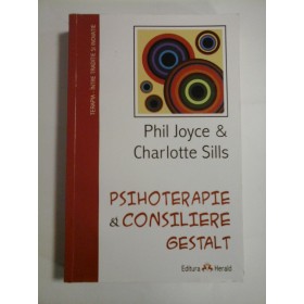 PSIHOTERAPIE & CONSILIERE GESTALT  -  PHIL JOYCE & CHARLOTTE SILLS